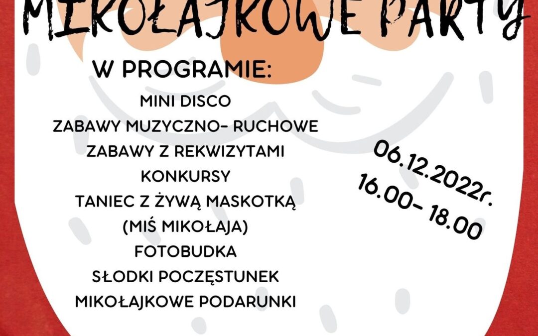 MIKOŁAJKOWE PARTY