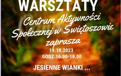 Warsztaty KREATYWNE w CAS w Świętoszowie