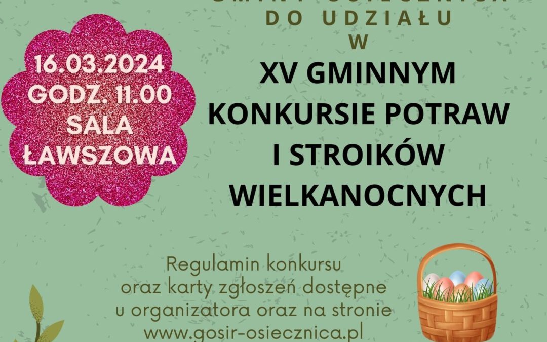 XXV GMINNY KONKURS POTRAW I STROIKÓW WIELKANOCNYCH