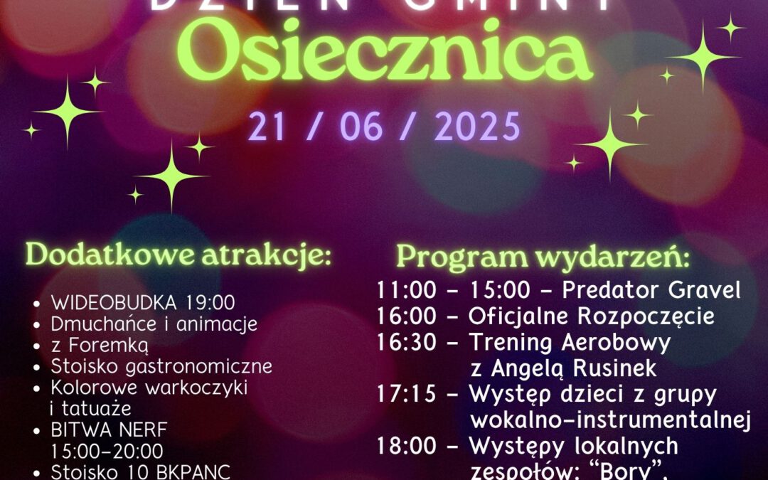 DZIEŃ GMINY OSIECZNICA